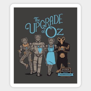 The Wizard of Oz UPGRADED by Tobe Fonseca Magnet